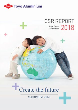 Toyo Aluminium Group CSR Report2018