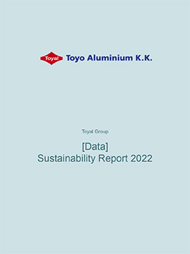 [Data] Toyo Aluminium Group CSR Report2022