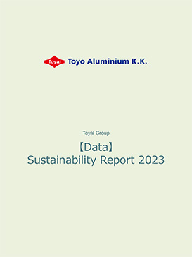 [Data] Toyo Aluminium Group CSR Report2023